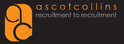 Ascot Collins Recruitment