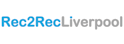Rec2Rec Liverpool