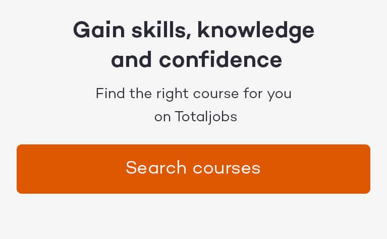 Find the right course for you on Totaljobs