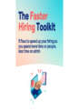 Faster hiring toolkit Faster hiring toolkit