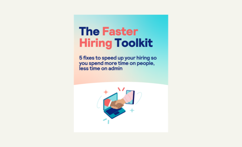 Faster hiring toolkit