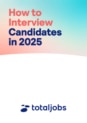 How to interview candidates How to interview candidates
